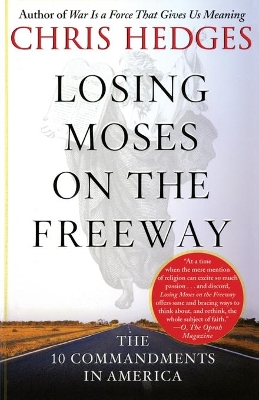 Losing Moses on the Freeway book