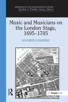 Music and Musicians on the London Stage, 1695-1705 book