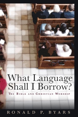 What Language Shall I Borrow? book