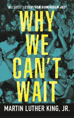 Why We Can't Wait book