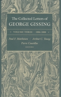 Collected Letters of George Gissing by Pierre Coustillas
