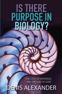 Is There Purpose in Biology? book