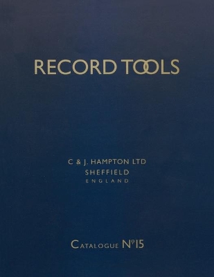 Record Tools: No. 15: Reprint of Catalogue No.15 of 1938. With a Guide for Plane Collectors book