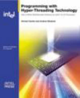 Programming with Hyper Threading Technology book