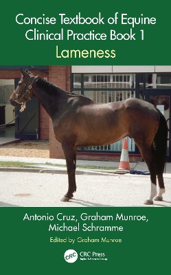 Concise Textbook of Equine Clinical Practice Book 1: Lameness book