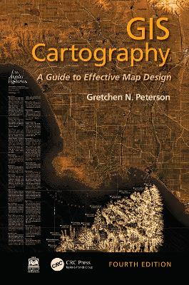 GIS Cartography: A Guide to Effective Map Design book