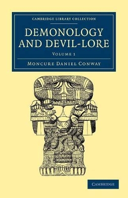 Demonology and Devil-Lore book