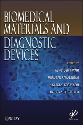 Biomedical Materials and Diagnostic Devices book