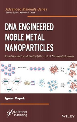 DNA Engineered Noble Metal Nanoparticles book