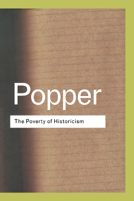 The The Poverty of Historicism by Karl Popper