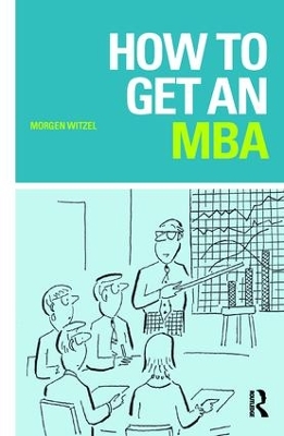 How to Get an MBA book