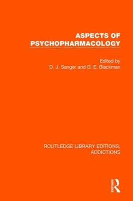 Aspects of Psychopharmacology by David J. Sanger