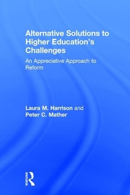 Alternative Solutions to Higher Education's Challenges book