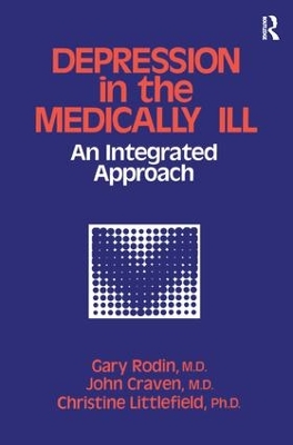 Depression And The Medically Ill book