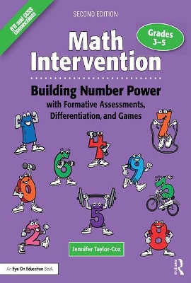 Math Intervention 3-5: Building Number Power with Formative Assessments, Differentiation, and Games, Grades 3-5 by Jennifer Taylor-Cox