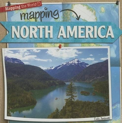 Mapping North America book