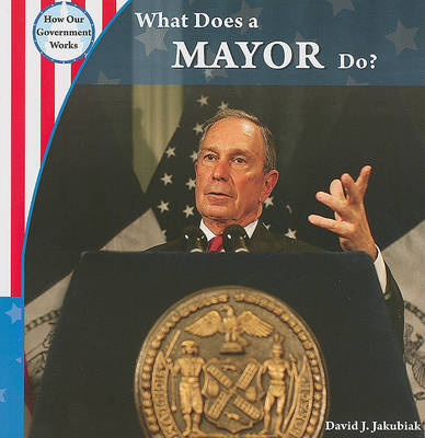 What Does a Mayor Do? book