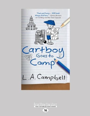 Cartboy Goes to Camp by L.A. Campbell