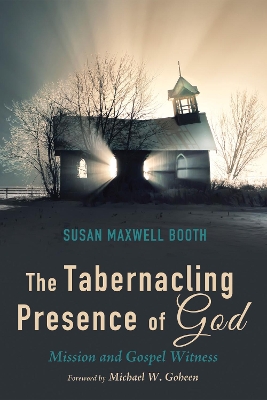Tabernacling Presence of God book