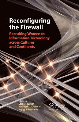 Reconfiguring the Firewall by Carol J Burger