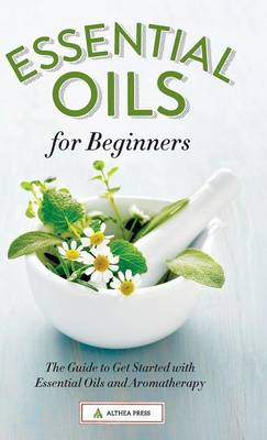 Essential Oils for Beginners book