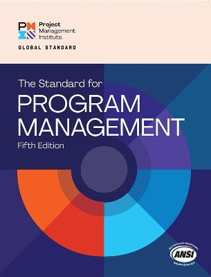 The Standard for Program Management - Fifth Edition book