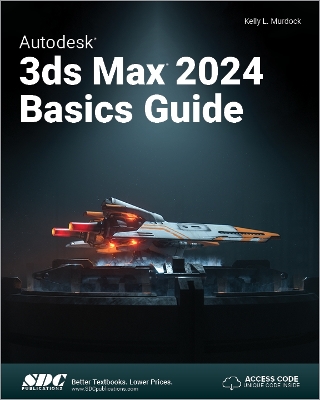 Autodesk 3ds Max 2024 Basics Guide book
