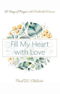 Fill My Heart with Love book