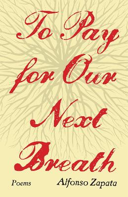 To Pay for Our Next Breath Volume 12: Poems book