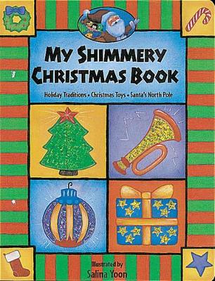 My Shimmery Glimmery Christmas Book book