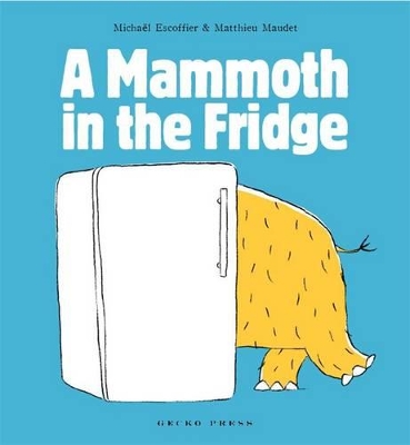 Mammoth in the Fridge book