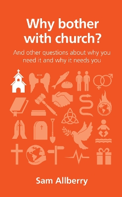 Why Bother with Church? book