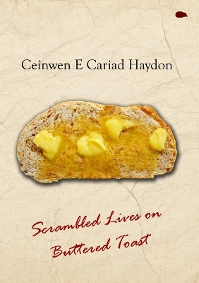 Scrambled Lives on Buttered Toast book