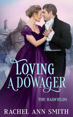 Loving a Dowager book