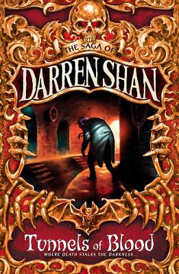 Tunnels of Blood by Darren Shan