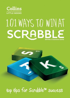 101 Ways to Win at Scrabble by Barry Grossman