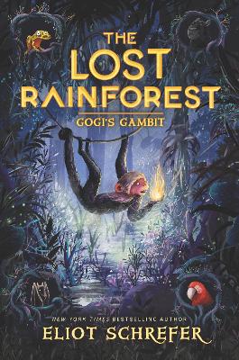 The Lost Rainforest #2: Gogi's Gambit book