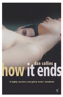 How It Ends by Dan Collins