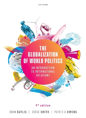 The Globalization of World Politics: An Introduction to International Relations book