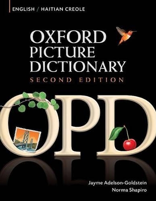 Oxford Picture Dictionary Second Edition: English-Haitian Creole Edition book