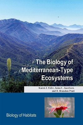 The Biology of Mediterranean-Type Ecosystems by Karen J. Esler