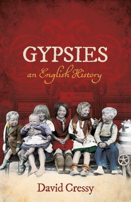 Gypsies: An English History book