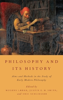 Philosophy and Its History by Mogens Laerke