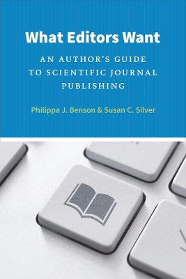 What Editors Want by Philippa J. Benson