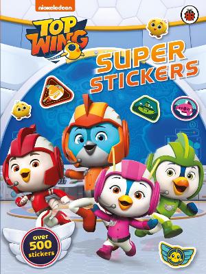 Top Wing: Super Stickers book