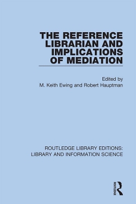 The Reference Librarian and Implications of Mediation book