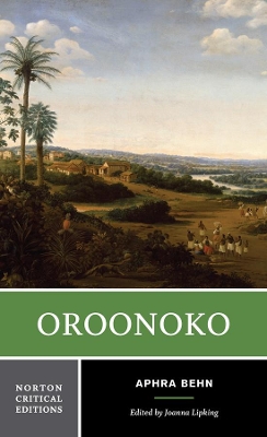 Oroonoko by Aphra Behn