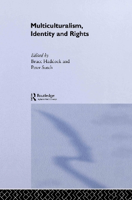 Multiculturalism, Identity and Rights book