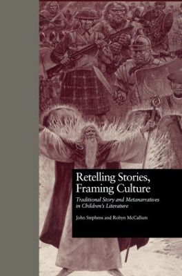 Retelling Stories, Framing Culture by John Stephens