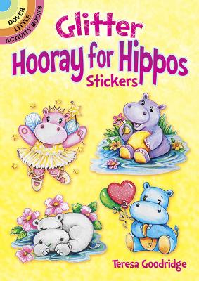 Glitter Hooray for Hippos Stickers book